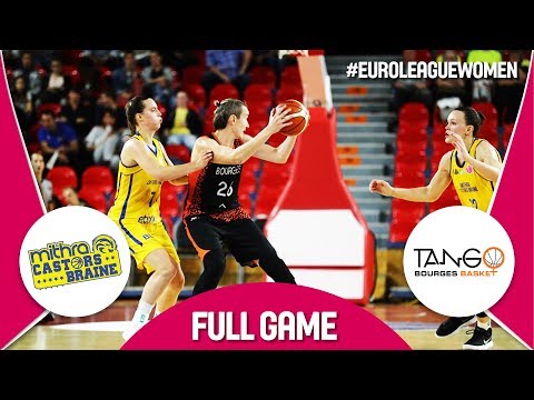 Castors Braine (BEL) v Bourges Basket (FRA) - Full Game - EuroLeague Women 2017-18