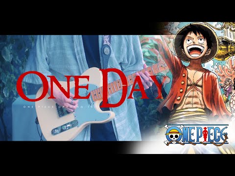 The ROOTLESS - One Day 『One Piece ワンピース Opening 13 』 / Guitar Cover