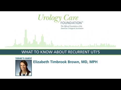 What to Know about Recurrent UTIs - Urology Care Podcast