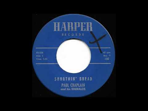 Paul Chaplain And His Emeralds - Shortnin´ Bread