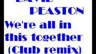 David Peaston - We&#39;re all in this together(Club remix)New Jack Swing