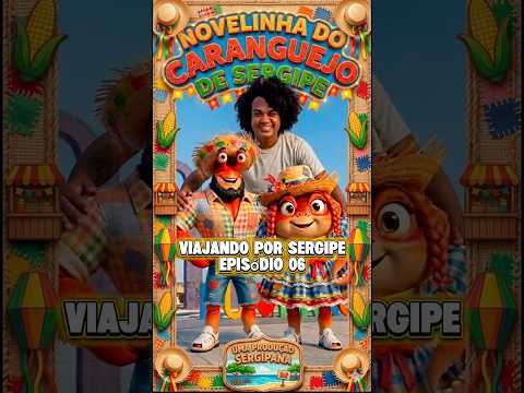 EP: 06 Romu de maria deu presente de Juazeiro em ilha das flores #novelinhadocaranguejo #sergipe