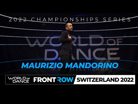Maurizio Mandorino | Headliner | FrontRow | World of Dance Switzerland 2022 | #WODSWZ22