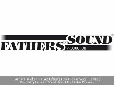 Barbara Tucker - I Get Lifted ( FOS Dream Vocal Mix )