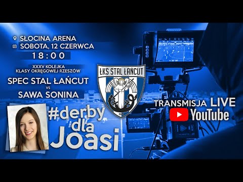 Mecz XXXV Kolejki SPEC Stal Łańcut vs. SAWA Sonina. Zbiórka na pomoc dla Joasi.