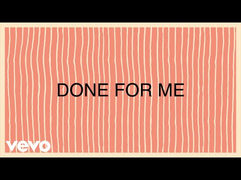 Thumbnail for Done For Me  video