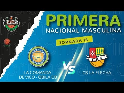 La Comanda de Vico - Óbila C.B.  VS  C.B. La Flecha
