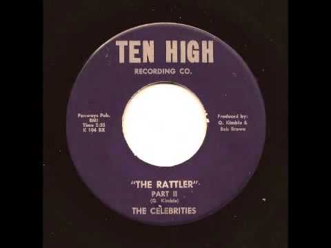 THE CELEBRITIES - The Rattler Part I & II - TEN HIGH