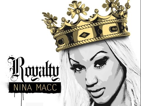 Nina Macc - Royalty