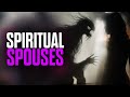 Spiritual Spouses - Incubus, Succubus, Lilith