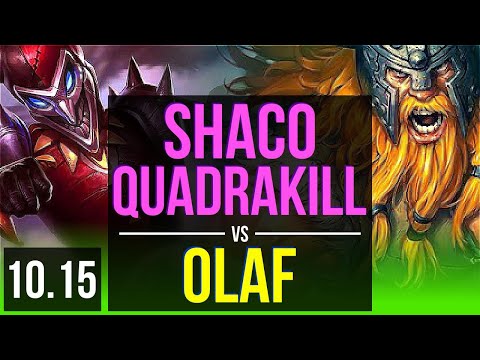 SHACO vs OLAF (JUNGLE) | Quadrakill, KDA 21/1/8, Legendary | BR Diamond | v10.15