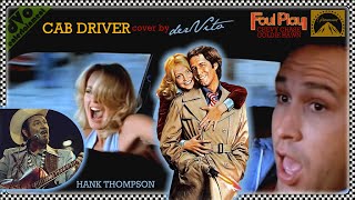 Cab Driver (a tribute to Hank Thompson) - derVito