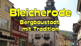 preview picture of video 'Bleicherode * Bergbaustadt mit Tradition im Freistaat Thüringen'