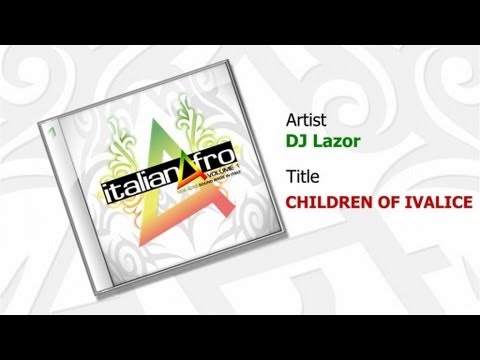 DJ Lazor - Children of Ivalice
