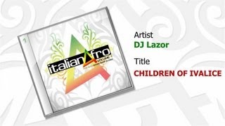 DJ Lazor - Children of Ivalice