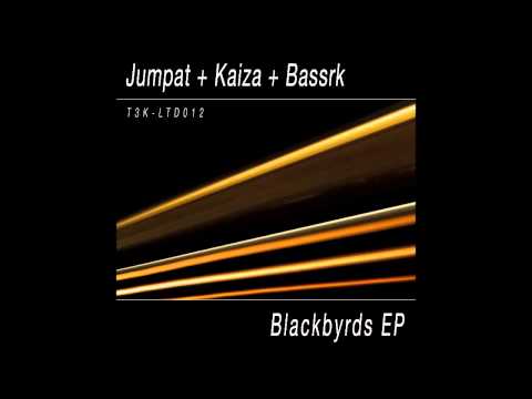 T3K LTD012: Jumpat + Kaiza + Bassrk - 