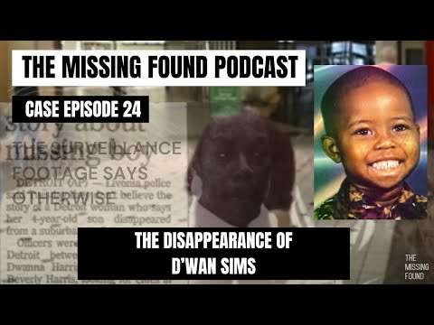 24: D'Wan Sims | A 30 Year Questionable Mystery, but There Is One Thing Missing | The Missing Found