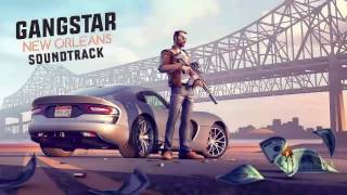 [Gangstar New Orleans Soundtrack] GRiZ x Big Gigantic - Good Times Roll