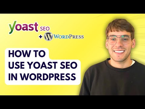 How to Use Yoast SEO in Wordpress [2026 Full Guide]
