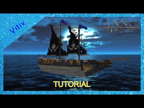 Anno 1800 Pirate Gunboat in Minecraft - 1:1 Scale - Tutorial