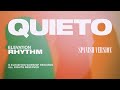 QUIETO - ELEVATION RHYTHM
