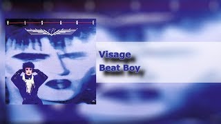 Visage - Beat Boy - Beat Boy (1/8) [HQ]