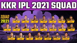 IPL 2021 - KKR Squad For The IPL 2021 | KKR New Player List 2021