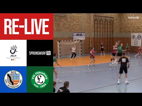 [RE-LIVE] Jugend-Bundesliga: VFL Bad Schwartau vs. VfL Oldenburg | SPRUNGWURF.TV