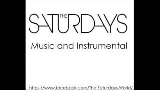 The Saturdays - I Say Ok