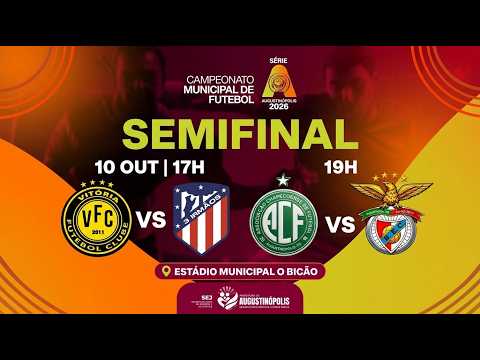 SEMIFINAL SÉRIE A 2026 - AUGUSTINÓPOLIS/TO - 10/10/26