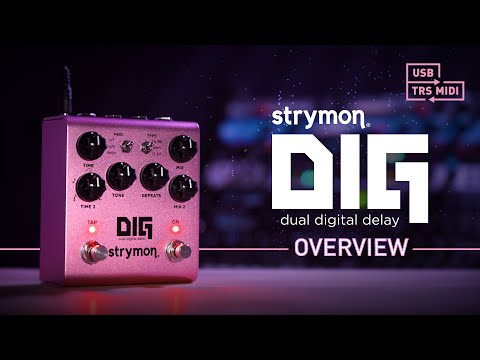 STRYMON DIG V2 Dual Digital Delay Pedal image 3