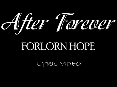 After Forever - Forlorn Hope - 2001 - Lyric Video
