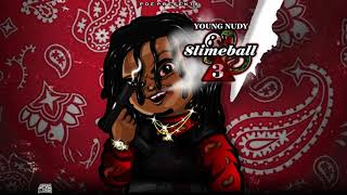 Young Nudy - Robbin &amp; Gettin It (Official Audio)