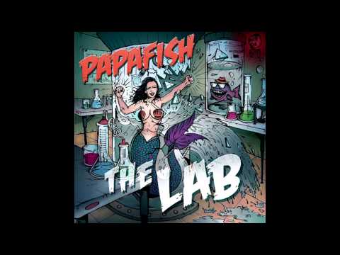 Papafish - Chicks Can Dub