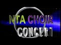 NTA CHOIR INTRO
