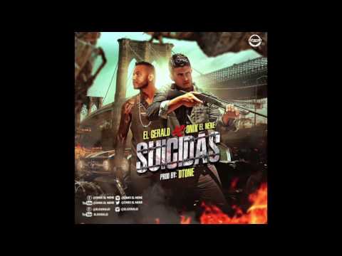 El Geral x Onix El Nene - Suicidas