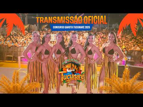 CONCURSO GAROTA TUCUNARÉ 2026