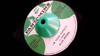 Glen Brown"I'm your pupett"+Tommy McCook"Music from south side