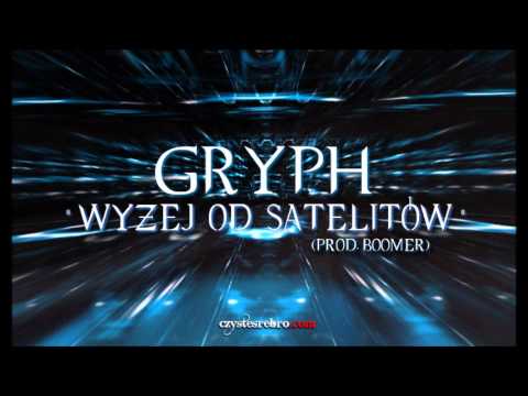 Gryph - Wyżej od satelitów (prod. Sons of Semtex) [Czeski diss]