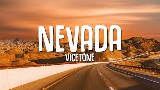 Vicetone - Nevada (Lyrics) ft. Cozi Zuehlsdorff