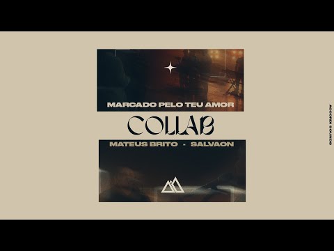 MARCADO PELO TEU AMOR - MATEUS BRITO - SALVAON - ACCORDI SOUNDS