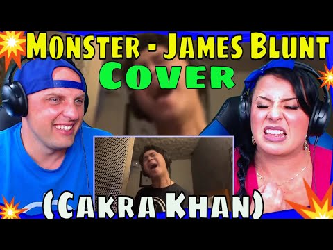 First Time Hearing Cakra Khan Cover Monster by James Blunt THE WOLF HUNTERZ REACTIONS
