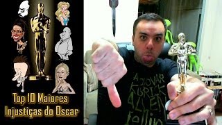 Top 10 Maiores Injustiças da História do Oscar
