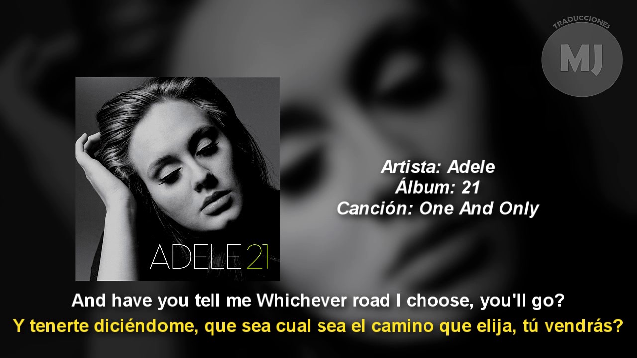 Letra Traducida One and Only de Adele