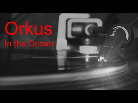 Orkus - In The Ocean