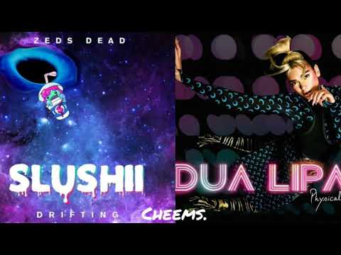 Dua Lipa, Slushii & Zeds Dead - Physical x Drifting (Mashup Edit)