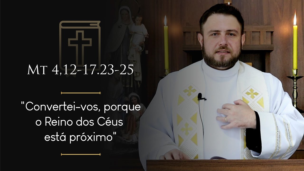 Homilia Diária | Segunda-feira - Tempo do Natal depois da Epifania (Mt 4,12-17.23-25)