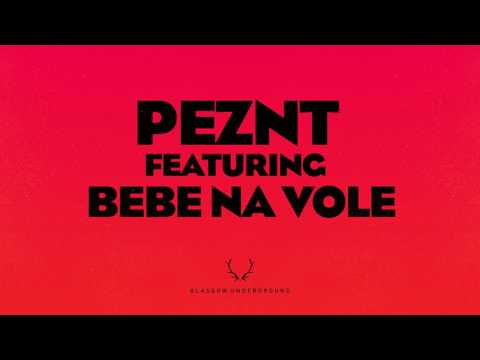 PEZNT - Can You Feel Feat. Bebe Na Vole (Original Mix)
