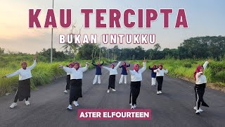 Download lagu SENAM 'KAU TERCIPTA BUKAN UNTUKKU' | Aster Elfourteen | Zaneva | Choreo by Ery Lukman mp3