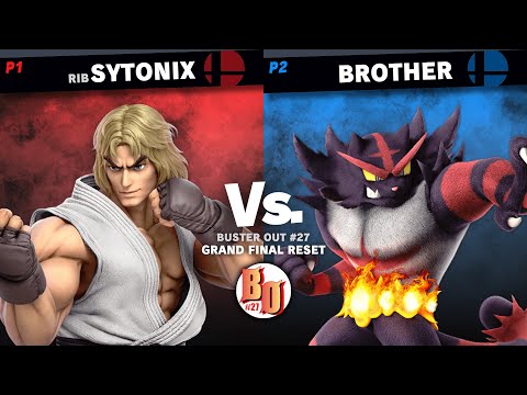 Buster Out #27 - RiB | Sytonix (Ken) VS Brother (Incineroar) - Grand Final Reset